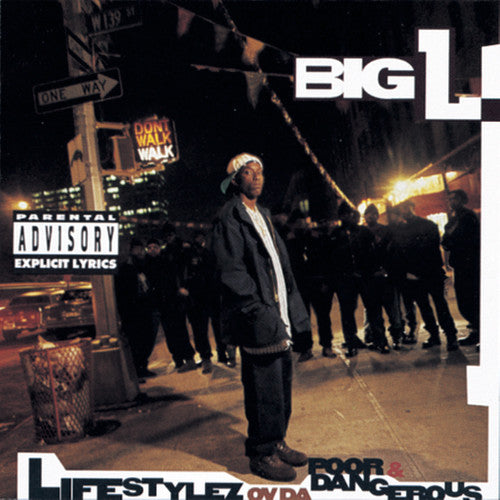 the album cover for Big L - Lifestylez Ov Da Poor And Dangerous