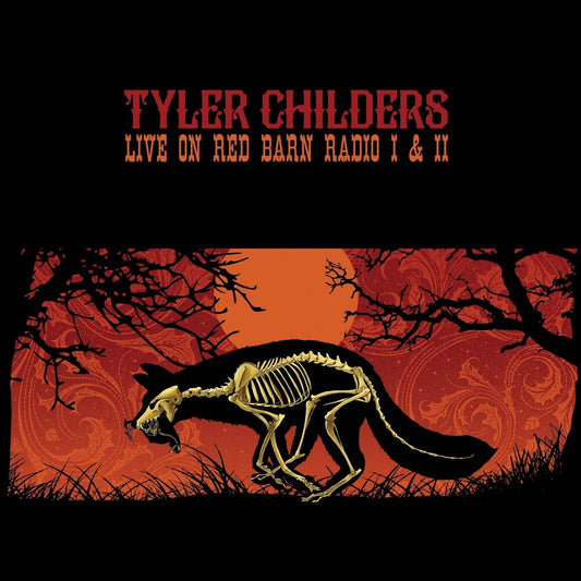 the album cover for Tyler Childers - Live on Red Barn Radio I & II [LP]