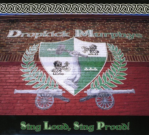 the album cover for Dropkick Murphys - Sing Loud Sing Proud