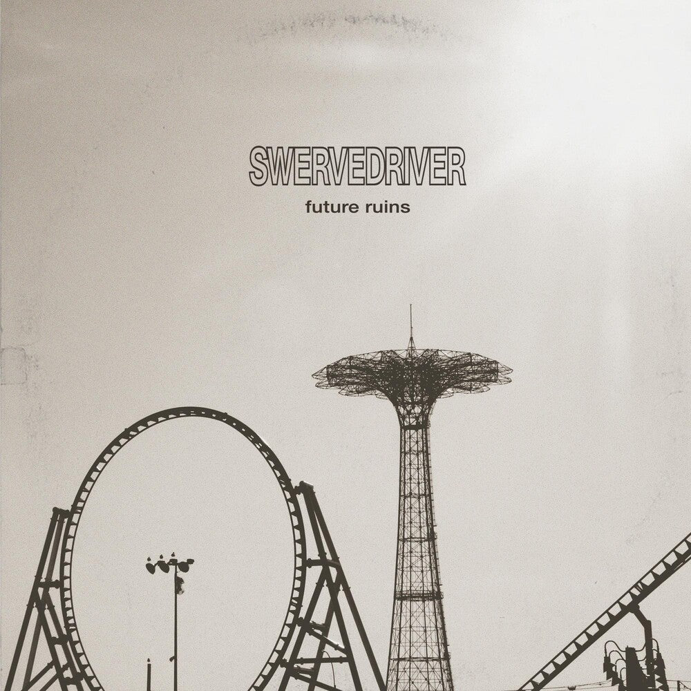 the album cover for Swervedriver - Future Ruins