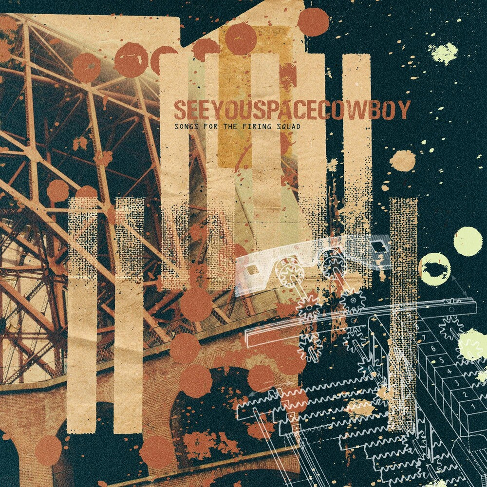 the album cover for SEEYOUSPACECOWBOY - Songs For The Firing Squad [LP]