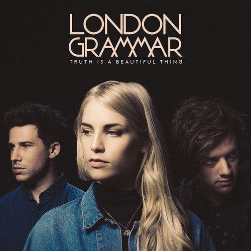 the album cover for London Grammar - Truth Is A Beautiful Thing [Import]