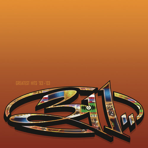 the album cover for 311 - Greatest Hits 93-03