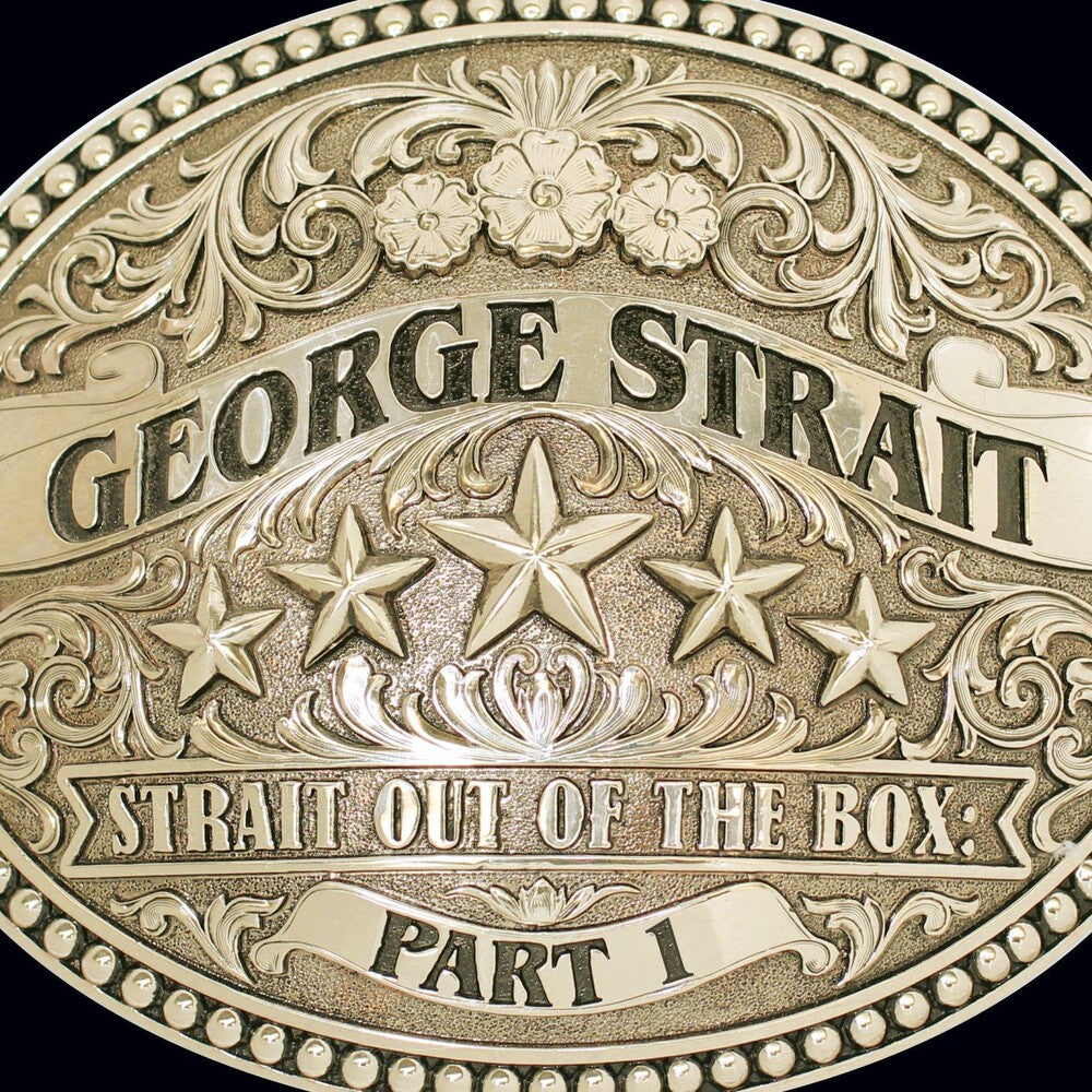 the album cover for George Strait - Strait Out Of The Box: Part 1 [4 CD Box Set]