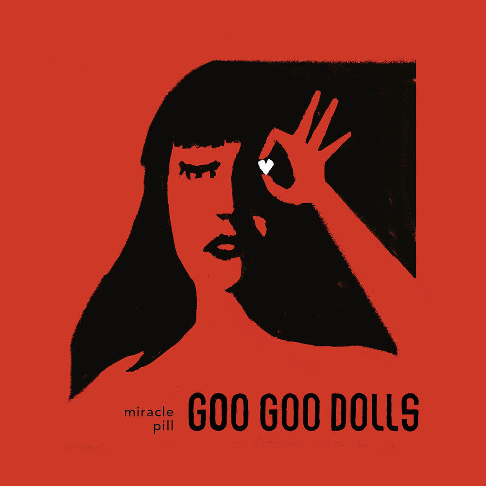 the album cover for Goo Goo Dolls - Miracle Pill