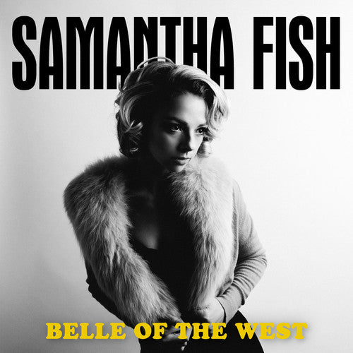 the album cover for Samantha Fish - Belle Of The West