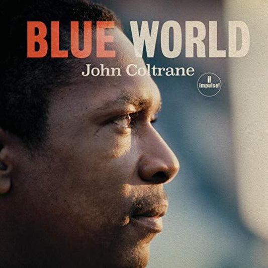 the album cover for John Coltrane - Blue World