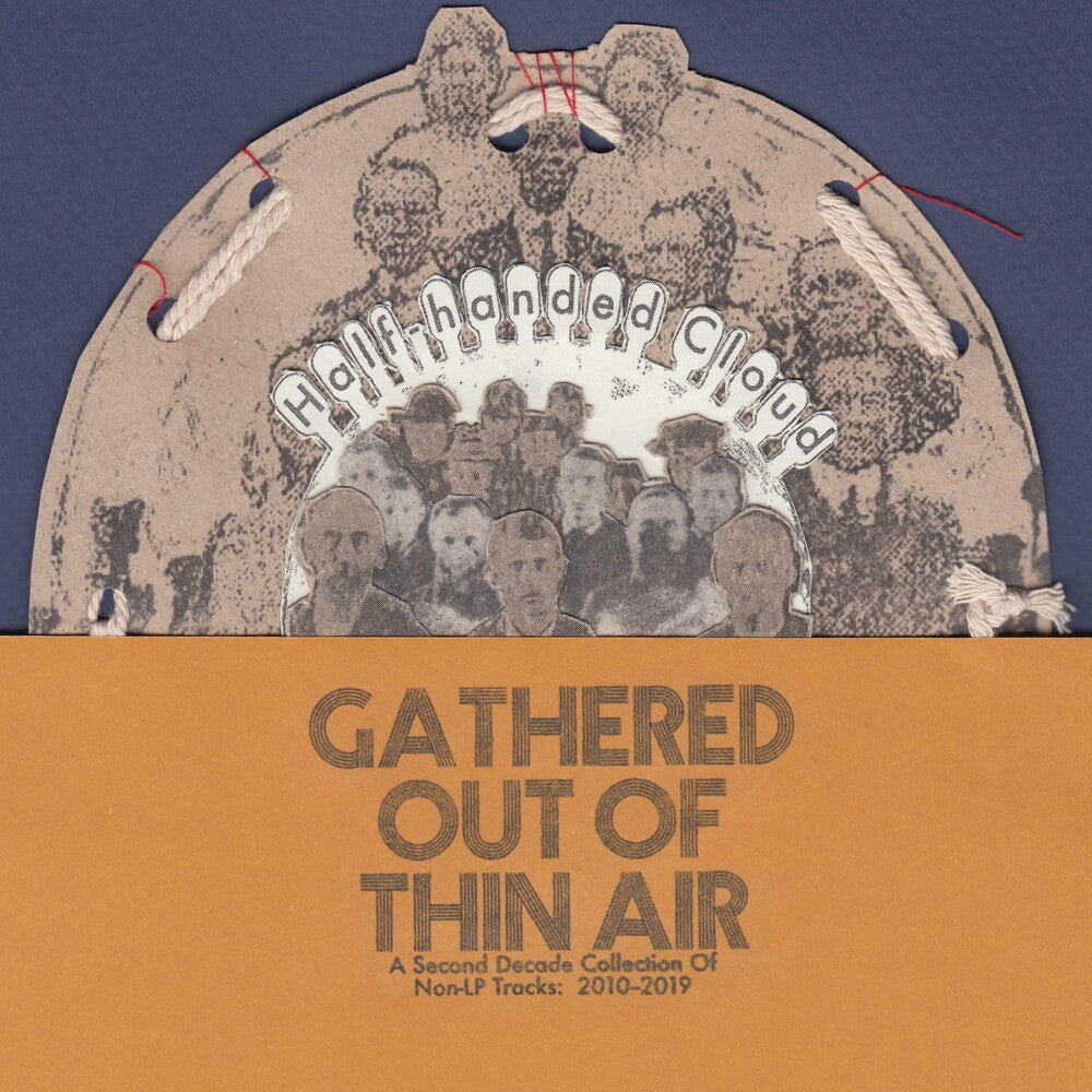 the album cover for Half-Handed Cloud - Gathered Out Of Thin Air
