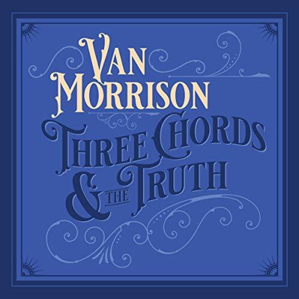 the album cover for Van Morrison - Three Chords And The Truth