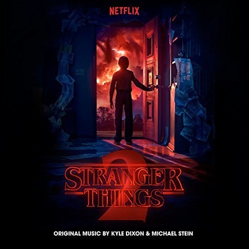 the album cover for Kyle Dixon & Michael Stein - Stranger Things: Volume 2 (A Netflix Original Series Soundtrack)