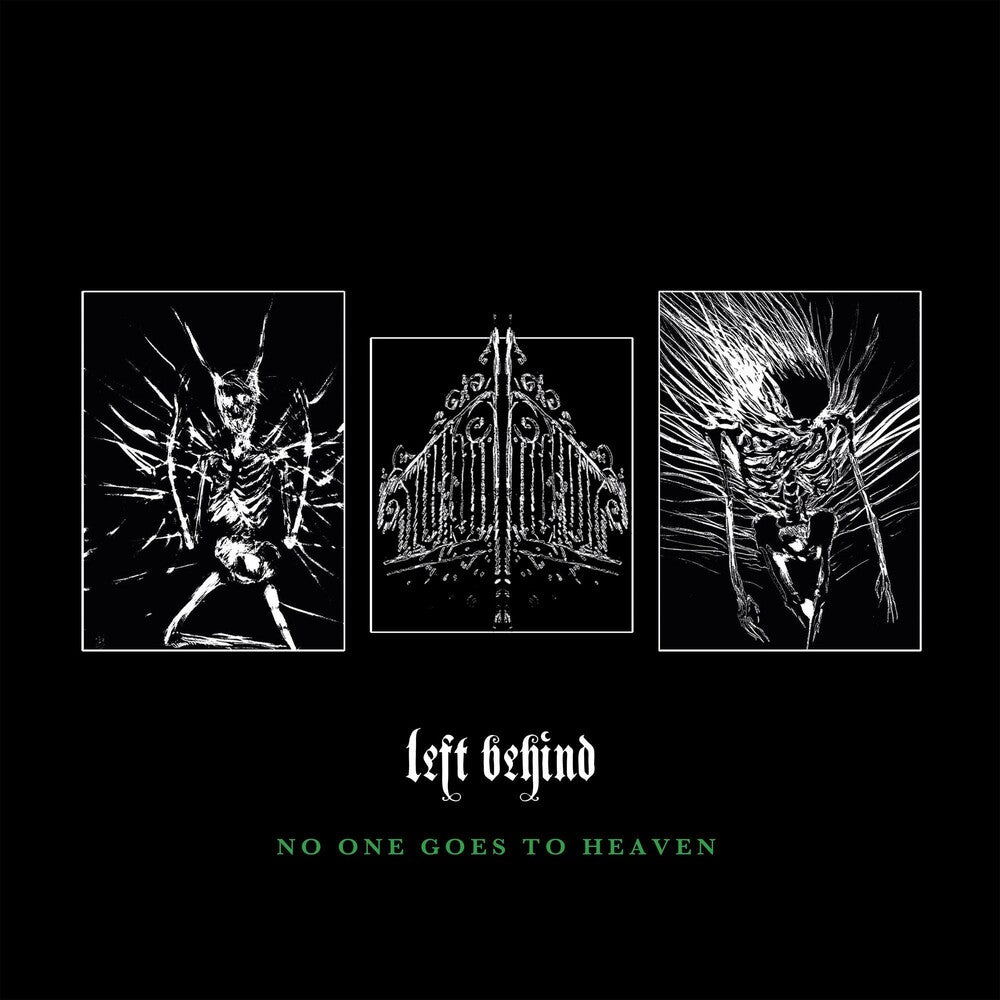 the album cover for Left Behind - No One Goes To Heaven [Indie Exclusive]