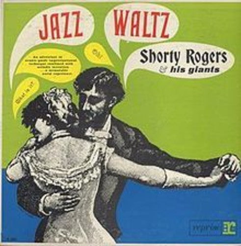 the album cover for Shorty Rogers - Jazz Waltz [180 Gram]