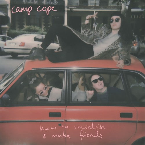 the album cover for Camp Cope - How To Socialise & Make Friends [LP]