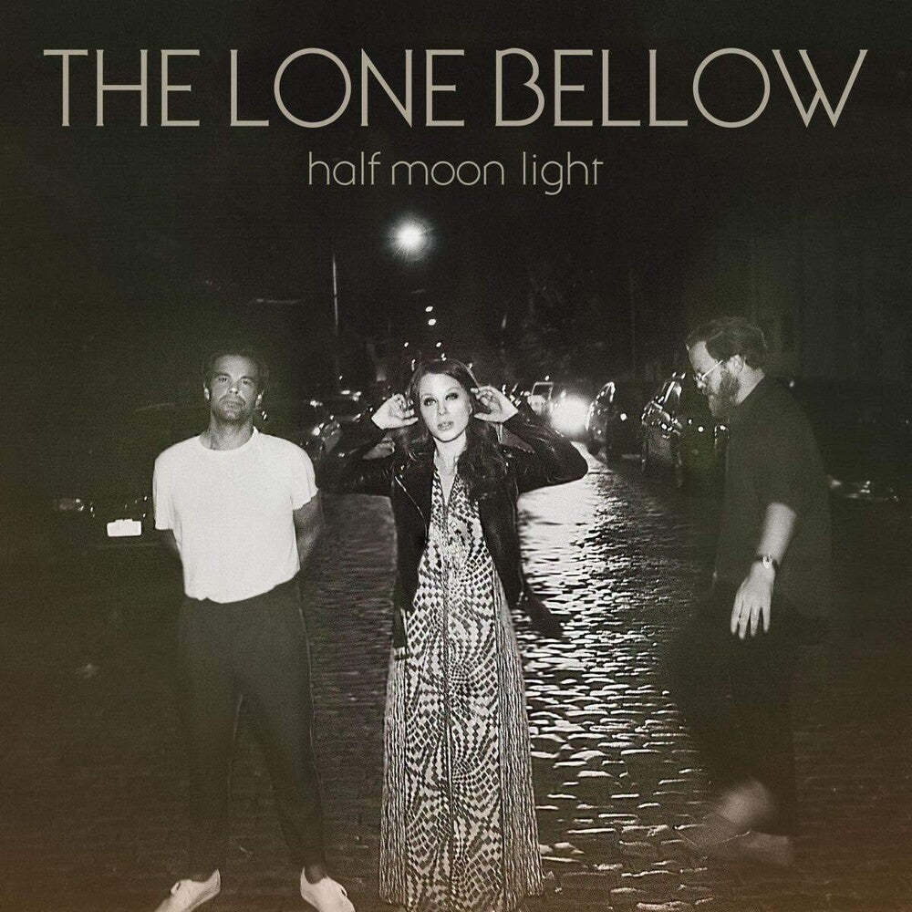 the album cover for The Lone Bellow - Half Moon Light [LP]