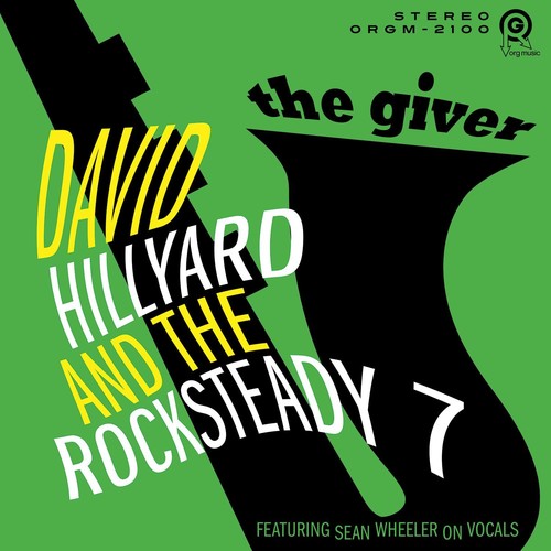 the album cover for David Hillyard & The Rocksteady 7 - Giver [Indie Exclusive Limited Edition White LP]