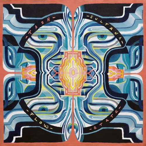 the album cover for Tash Sultana - Flow State [LP]