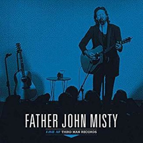 the album cover for Father John Misty - Live At Third Man Records [LP]
