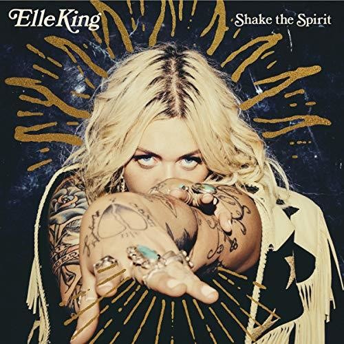 the album cover for Elle King - Shake The Spirit [LP]