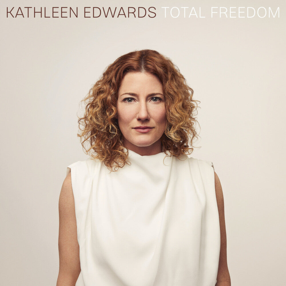the album cover for Kathleen Edwards - Total Freedom