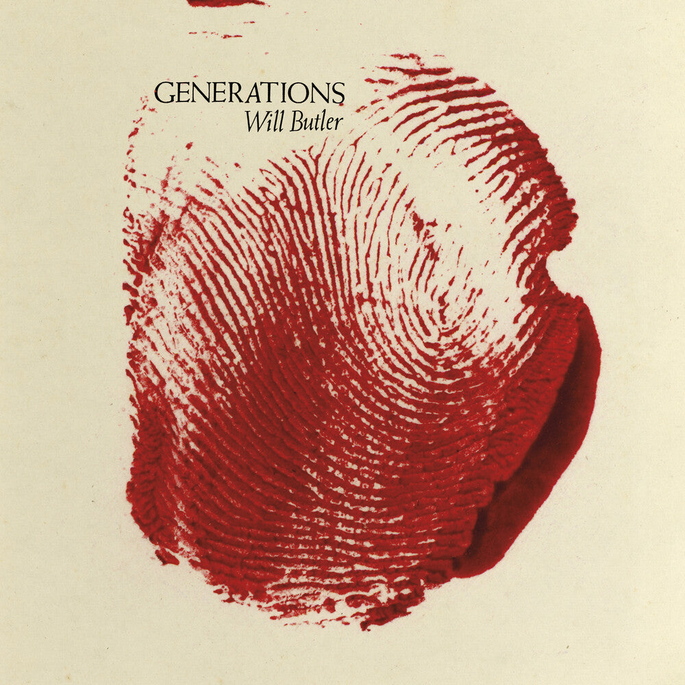 the album cover for Will Butler - Generations [Indie Exclusive Limited Edition Peak Vinyl]
