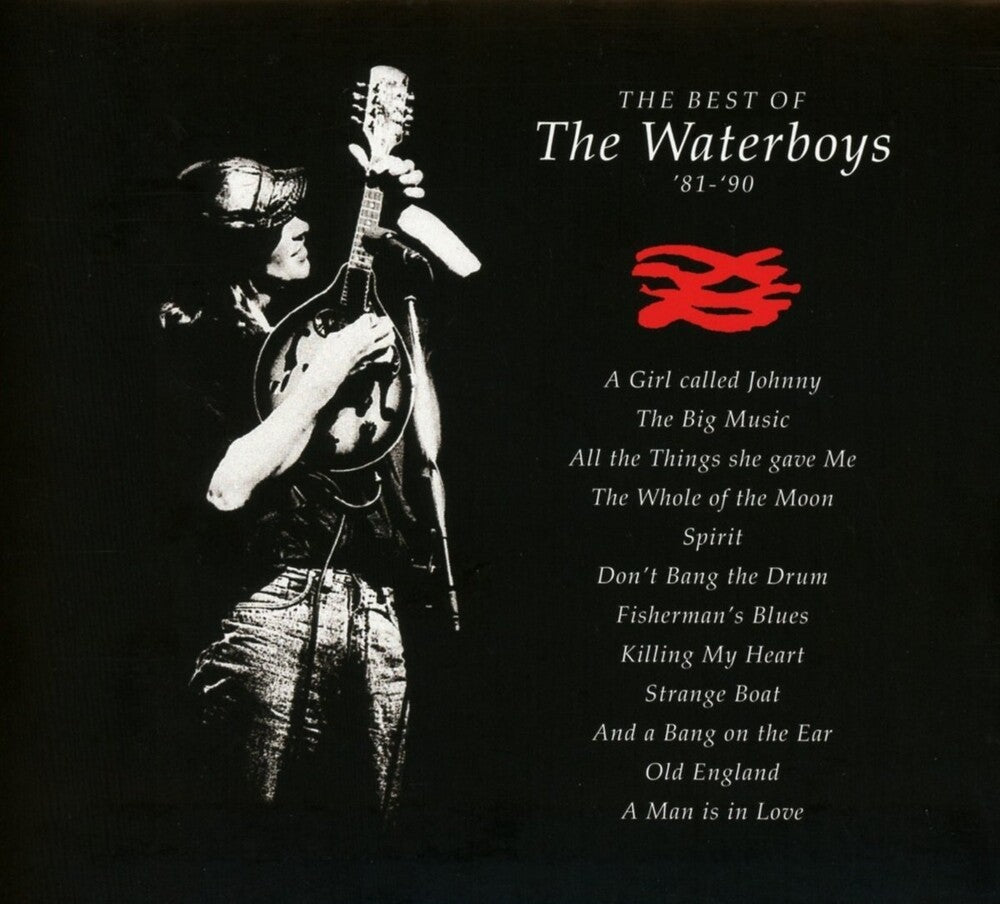 the album cover for The Waterboys - The Best of The Waterboys '81-
