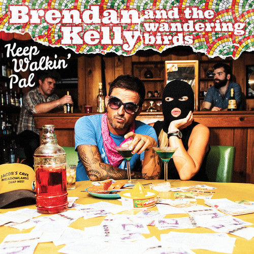 the album cover for Brendan Kelly & Wandering Birds - Keep Walkin Pal