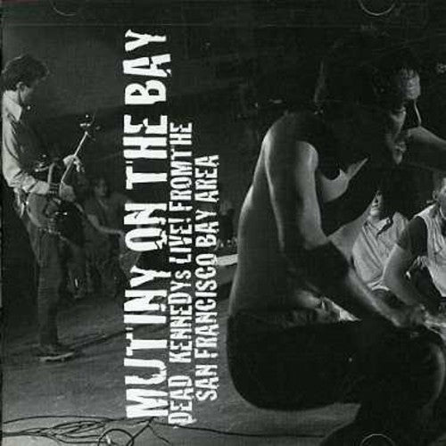 the album cover for Dead Kennedys - Mutiny on the Bay