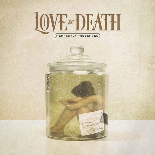 the album cover for Love and Death - Perfectly Preserved [Indie Exclusive Limited Edition Gold w/Black Marble LP]