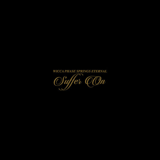 the album cover for Wicca Phase Springs Eternal - Suffer On (Deluxe Edition) [Indie Exclusive] (Purple & Bone)