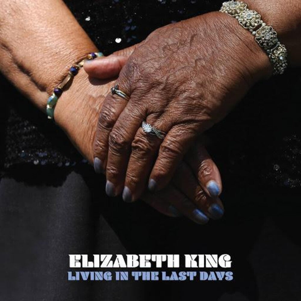 the album cover for Elizabeth King - Living In The Last Days [LP]