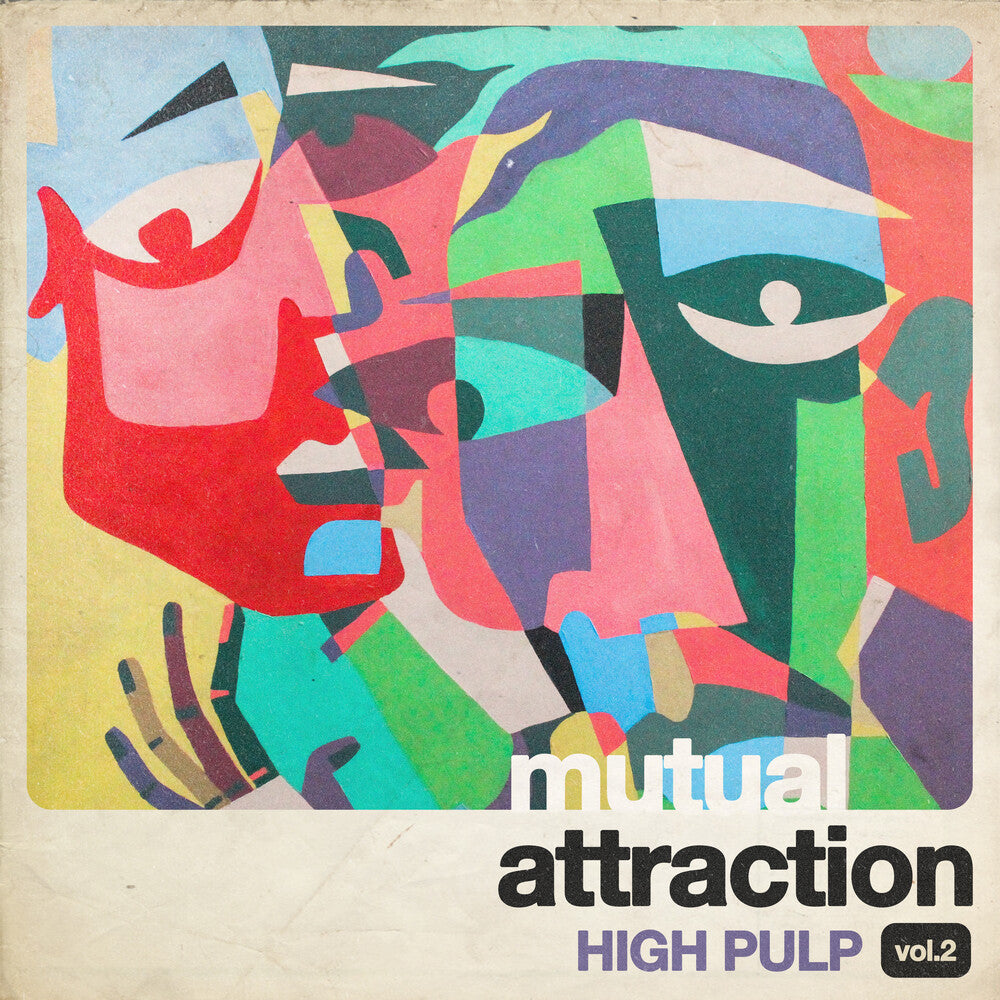 the album cover for High Pulp - Mutual Attraction Vol. 2 [RSD Drops 2021]