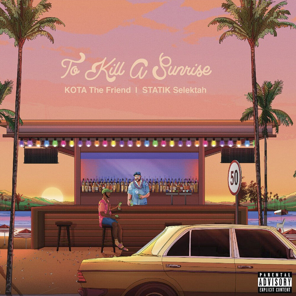 the album cover for Kota The Friend & Statik Selektah - To Kill A Sunrise