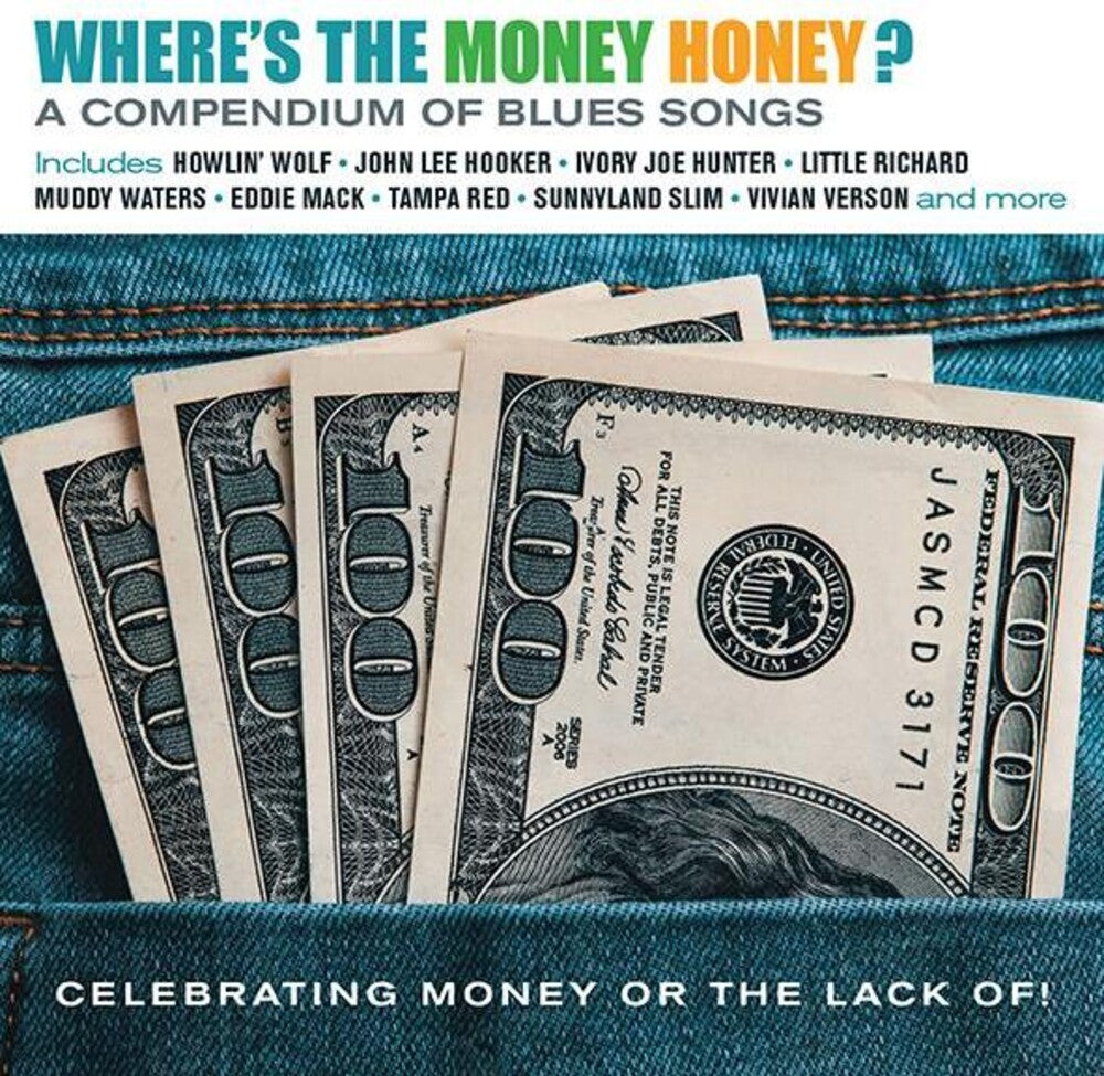 the album cover for Where's The Money Honey: Compendium Of Blues Songs - Where's The Money Honey: Compendium Of Blues Songs