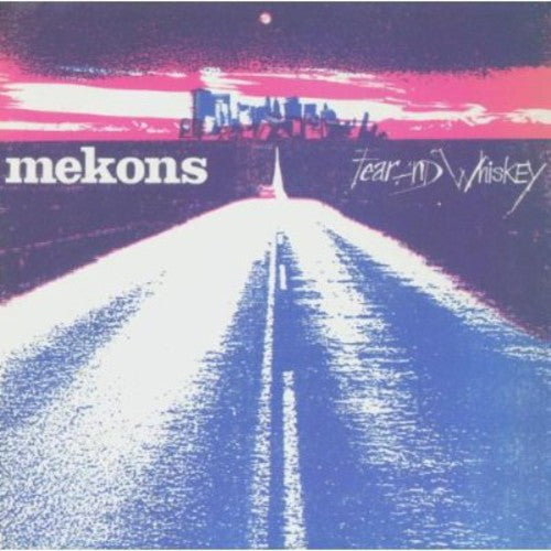 the album cover for Mekons - Fear & Whiskey [Reissue]