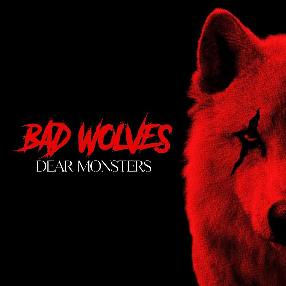 the album cover for Bad Wolves - Dear Monsters [Red LP]