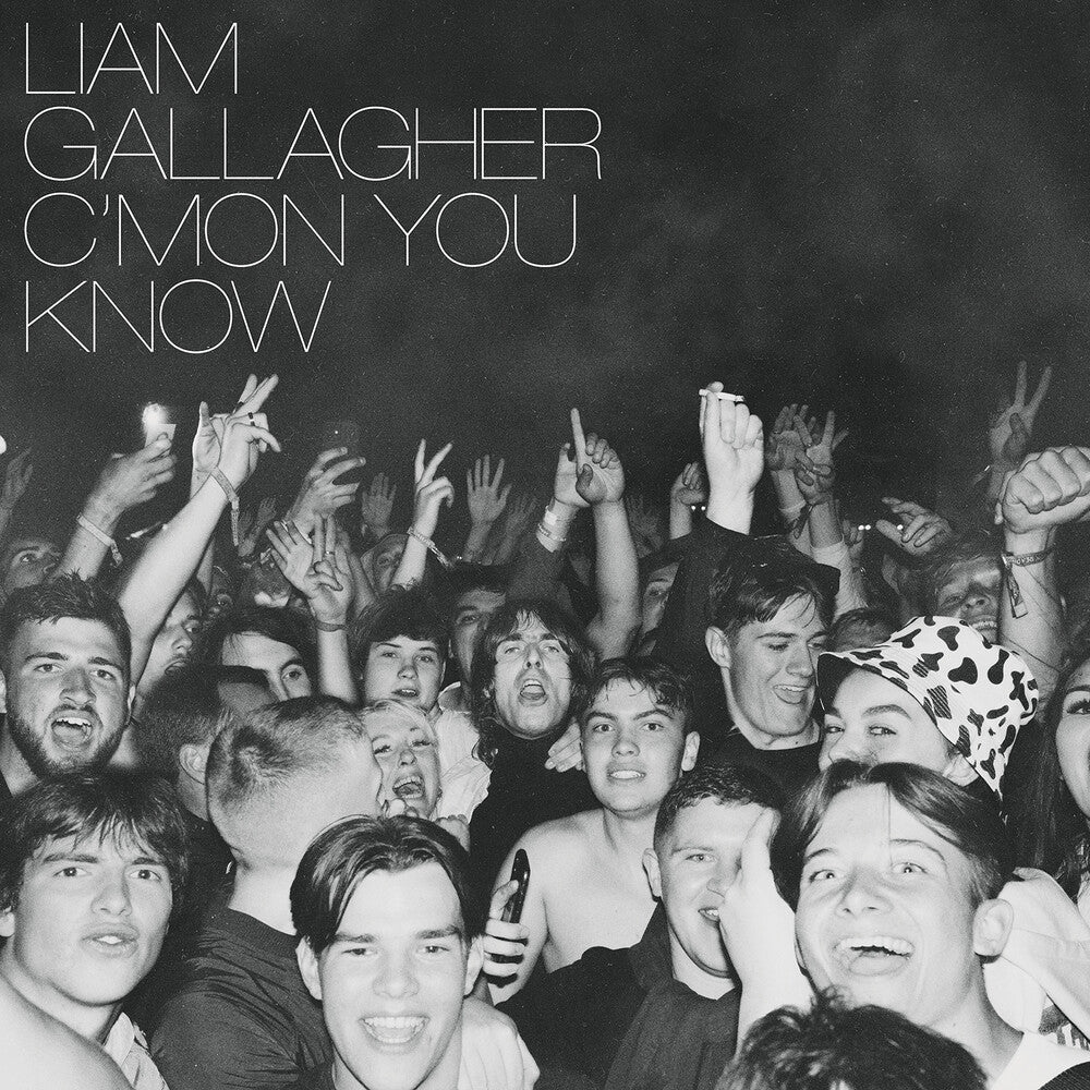 the album cover for Liam Gallagher - C'mon You Know
