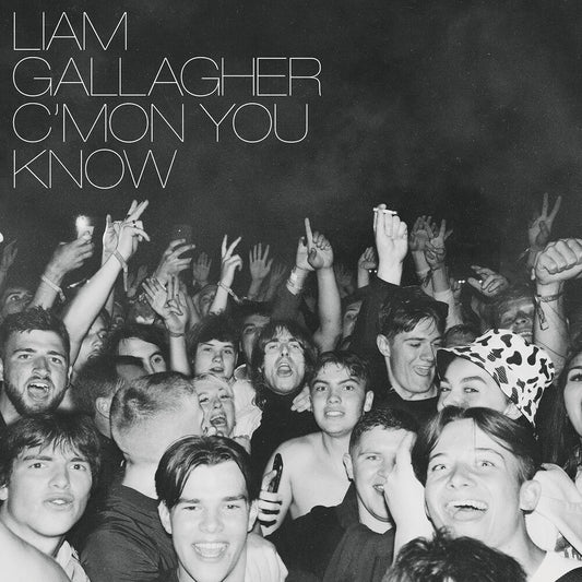 the album cover for Liam Gallagher - C'mon You Know