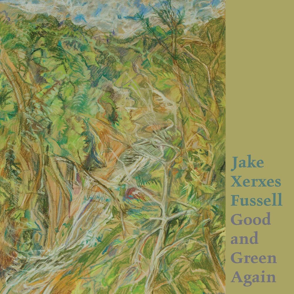the album cover for Jake Xerxes Fussell - Good and Green Again