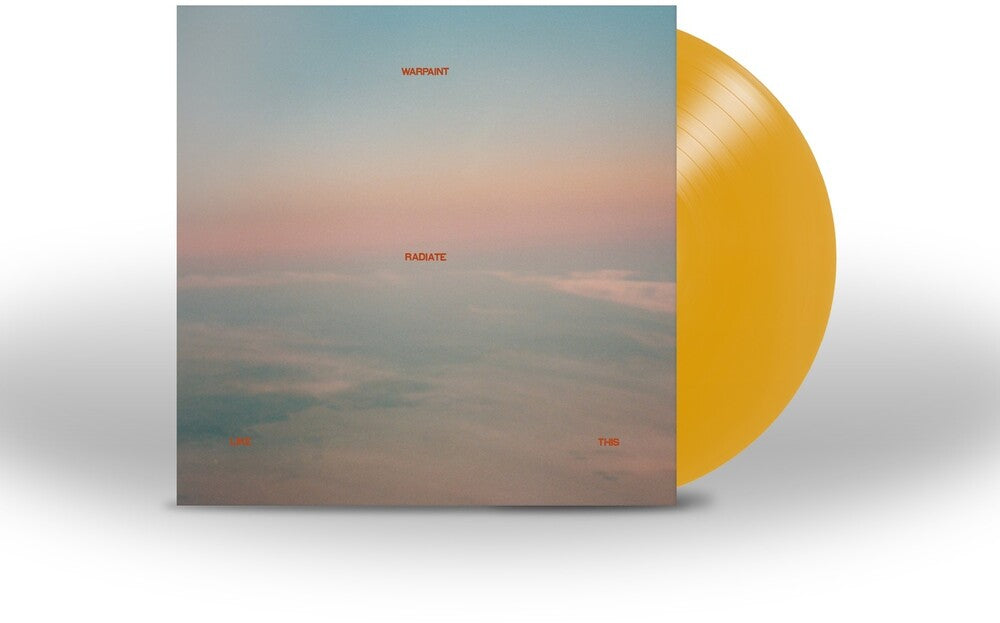 the album cover for Warpaint - Radiate Like This [Indie Exclusive Limited Edition Transparent Yellow LP]