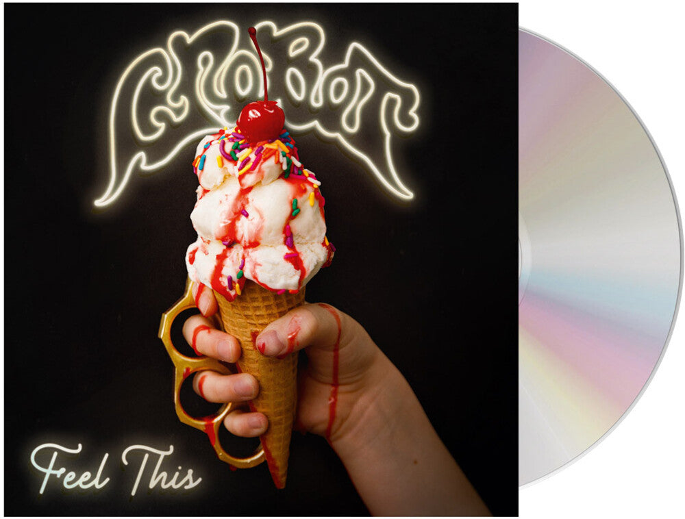 the album cover for Crobot - Feel This