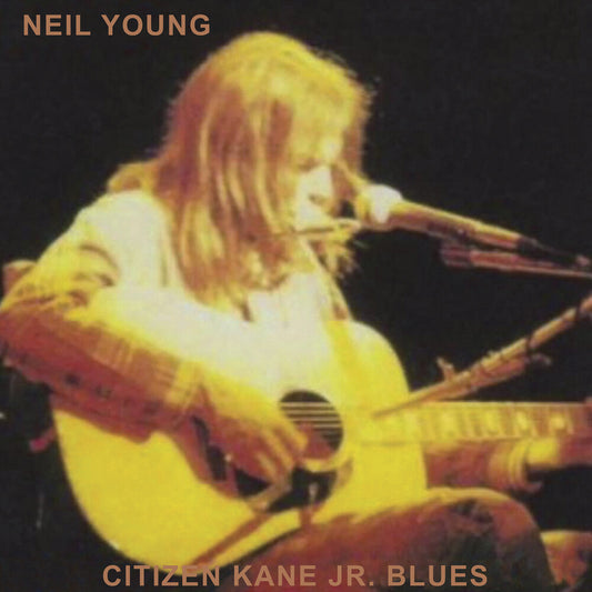 the album cover for Neil Young - Citizen Kane Jr. Blues 1974 (Live At Bottom Line)