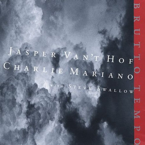 the album cover for Vant Hof/Mariano/Swallow - Brutto Tempo