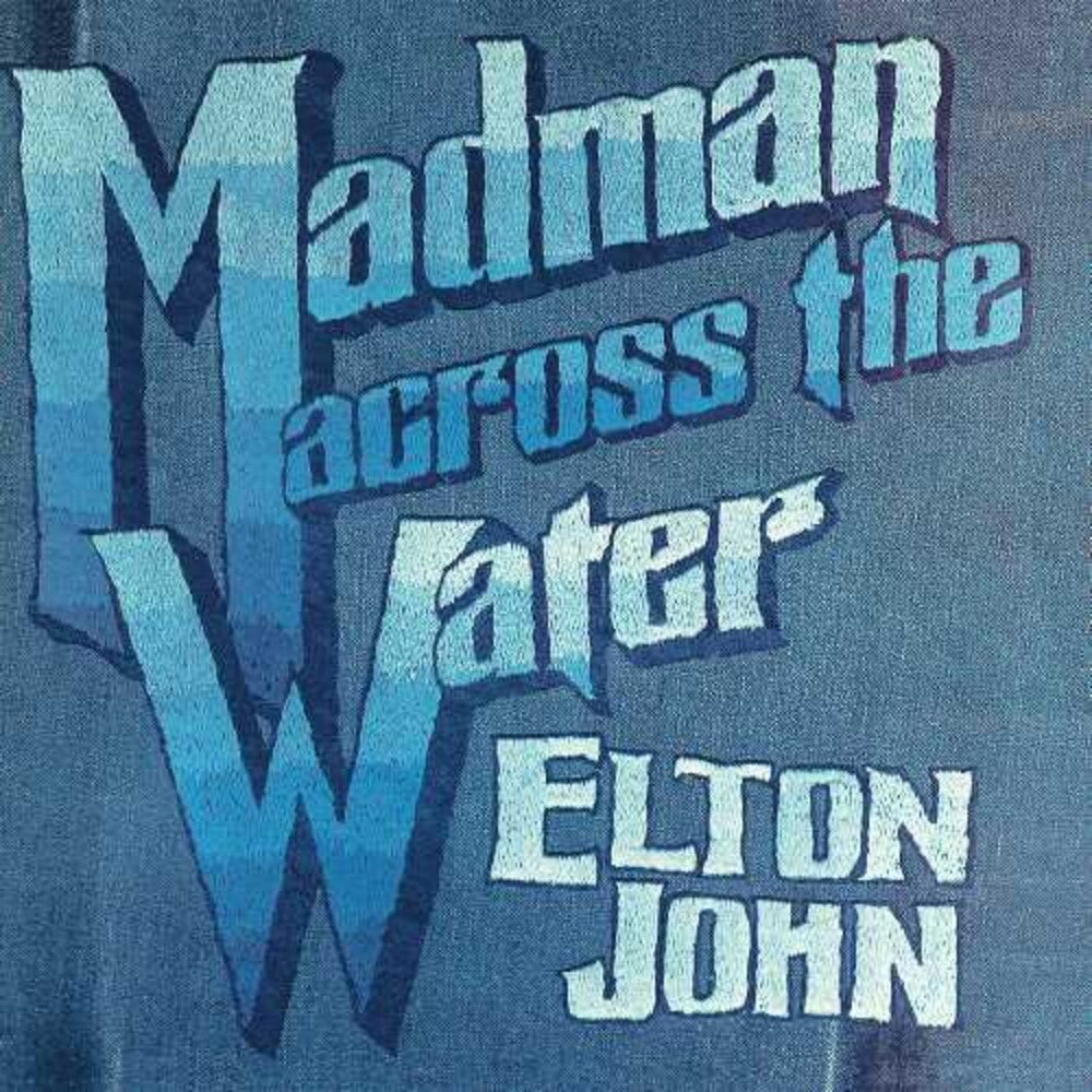 the album cover for Elton John - Madman Across The Water: 50th Anniversary Edition [Deluxe 2CD]