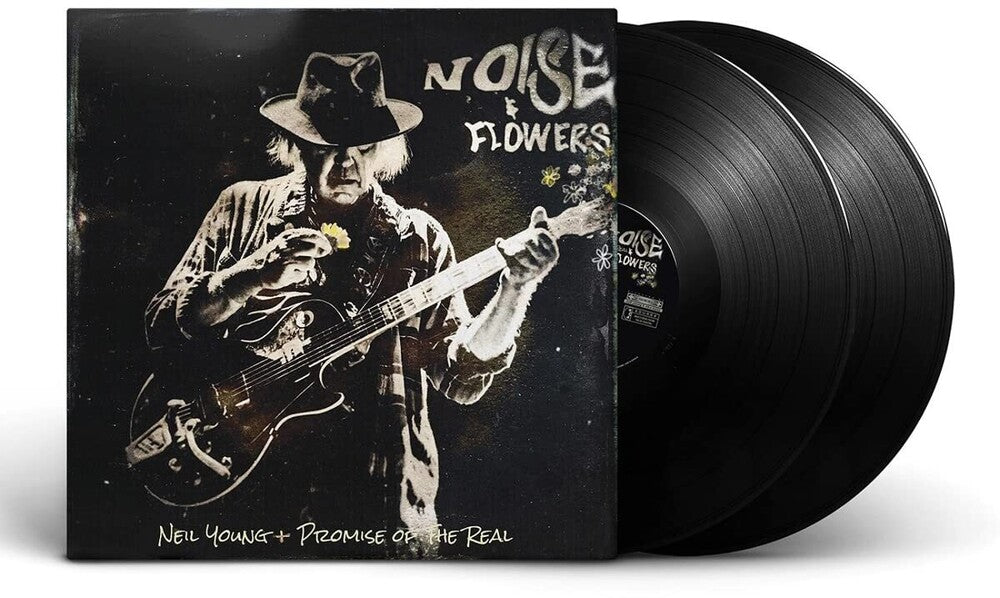 the album cover for Neil Young + Promise of the Real - Noise and Flowers [2LP]
