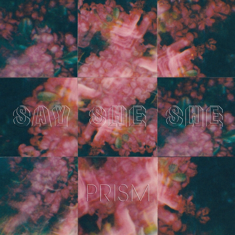 the album cover for Say She She - Prism - Pink Rose [Indie Exclusive] [Colored Vinyl] (Pnk) [Indie Exclusive]