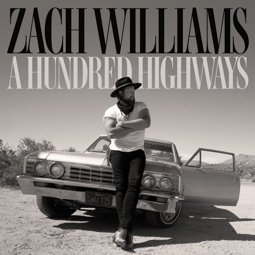 the album cover for Zach Williams - A Hundred Highways