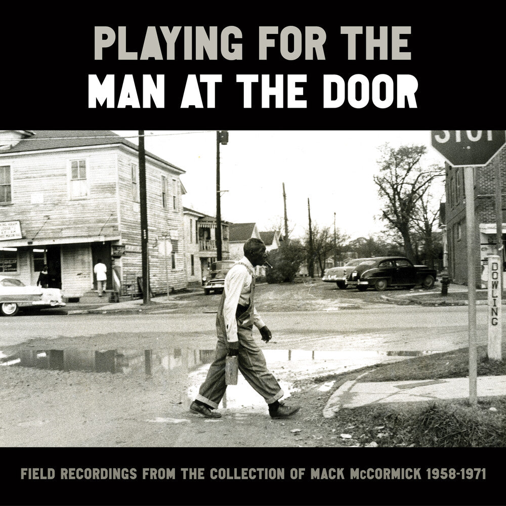 the album cover for Various Artists - Playing For The Man At The Door: Field Recordings [3CD]