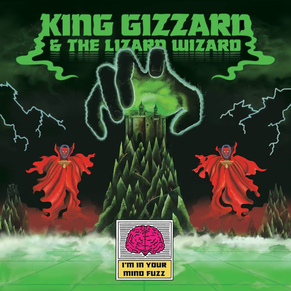 the album cover for King Gizzard & The Lizard Wizard - I'm In Your Mind Fuzz [LP]