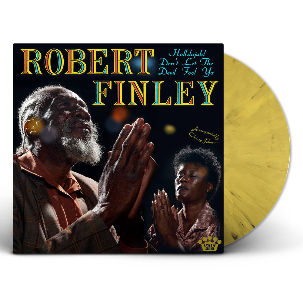 the album cover for Robert Finley - Hallelujah! Don't Let The Devil Fool Ya  [Yellow / Black Splatter vinyl]