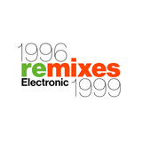Electronic - 1996 Remixes 1999 [RSD 2026]